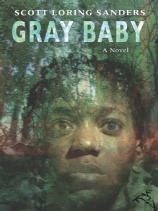 Title details for Gray Baby by Scott Loring Sanders - Available